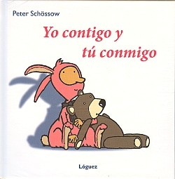 Yo contigo y tú conmigo – Peter Schössow (- 3 años)