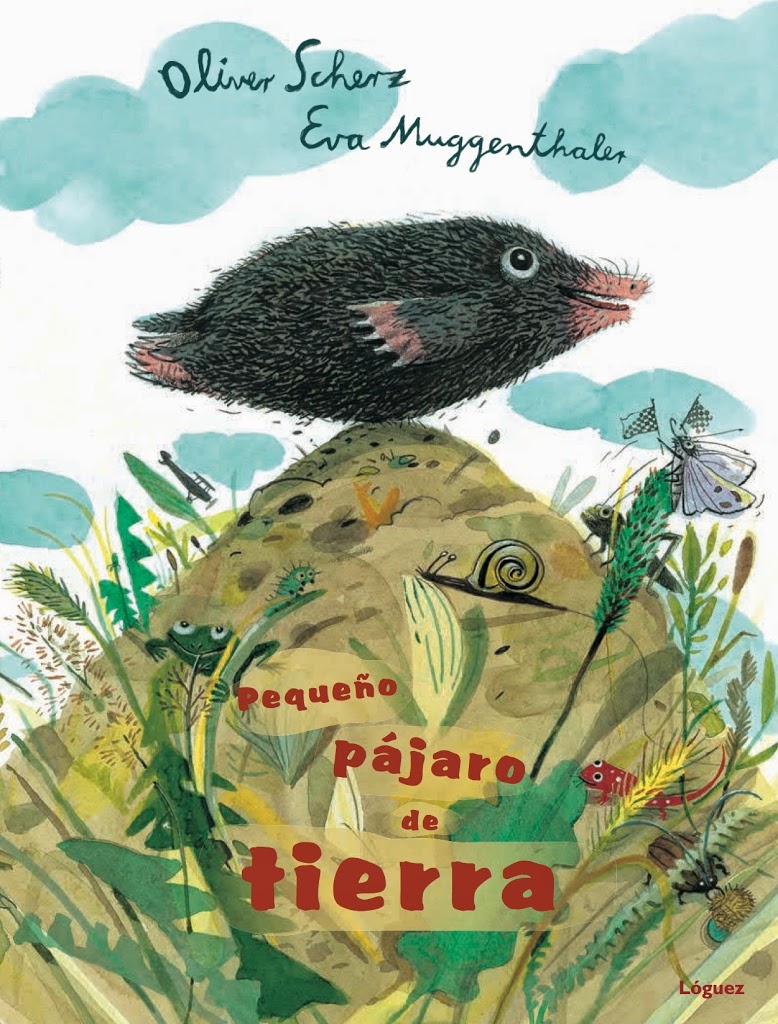 Pequeño pájaro de tierra – Oliver Scherz